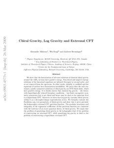arXiv:0903.4573v1 [hep-th] 26 Mar[removed]Chiral Gravity, Log Gravity and Extremal CFT