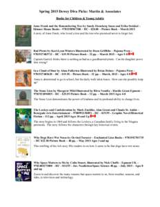 Spring 2015 Dewey Diva Picks: Martin & Associates Books for Children & Young Adults Anne Frank and the Remembering Tree by Sandy Eisenberg Sasso and Erika Steiskal – Skinner House Books –  – HC - $20.0