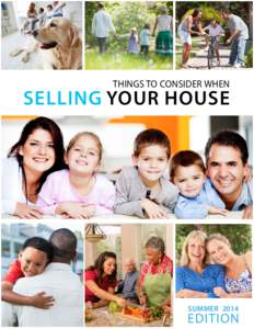 THINGS TO CONSIDER WHEN  SELLING YOUR HOUSE SUMMER 2014