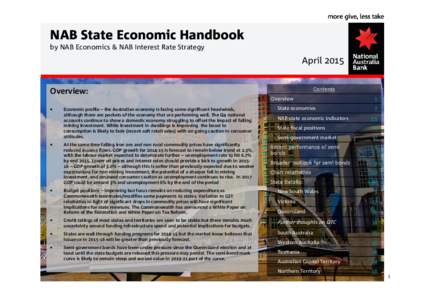 NAB State Economic Handbook by NAB Economics & NAB Interest Rate Strategy April 2015 Contents
