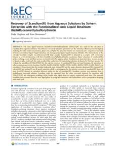 Article pubs.acs.org/IECR Recovery of Scandium(III) from Aqueous Solutions by Solvent Extraction with the Functionalized Ionic Liquid Betainium Bis(triﬂuoromethylsulfonyl)imide