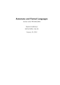Automata and Formal Languages Lecture notes WSManfred Kufleitner  January 28, 2014