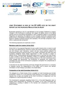 11 AprilJOINT STATEMENT IN VIEW OF THE EP JURI VOTE ON THE DRAFT REPORT ON THE PROPOSED REGULATION ON AUDIT