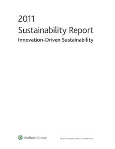2011 Sustainability Report Innovation-Driven Sustainability Full 2011 Sustainability Report is available online.