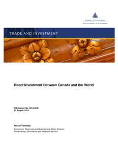 Direct Investment Between Canada and the World  Publication NoE 21 AugustPascal Tremblay