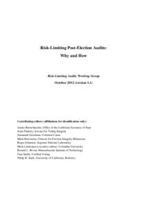 Risk-Limiting Post-Election Audits: Why and How Risk-Limiting Audits Working Group Octoberversion 1.1)