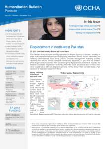 Humanitarian Bulletin Pakistan Issue 31 | October – December 2014 In this issue Funding shortage affects services P.2