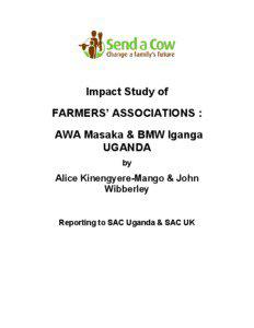 Impact Study of FARMERS’ ASSOCIATIONS : AWA Masaka & BMW Iganga