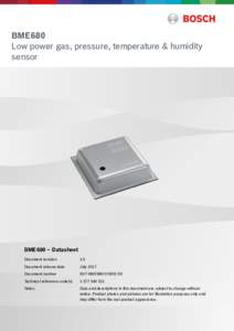 Bosch Sensortec | BME680 Datasheet  1 | 50 BME680 Low power gas, pressure, temperature & humidity