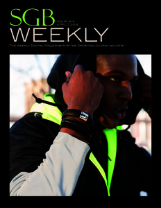ISSUE 1414 APRIL 7, 2014 The Weekly Digital Magazine for the Sporting Goods Industry  Group Publisher