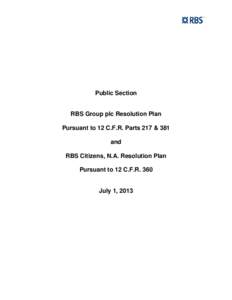 Public Section  RBS Group plc Resolution Plan Pursuant to 12 C.F.R. Parts 217 & 381 and RBS Citizens, N.A. Resolution Plan