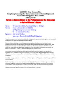 GABRIELA Hong Kong and the Hong Kong Campaign for the Advancement of Human Rights and Peace in the Philippines (HKCAHRPP) Invite you to