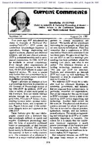 Essays of an Information Scientist, Vol:5, p, I Current Contents, #34, p.5-9, August 24, 1981