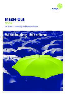 Inside Out 2009 The State of Community Development Finance Weathering the storm