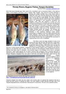 South Asia Network on Dams, Rivers & People  Thirsty Rivers, Bygone Fishes, Hungry Societies Nachiket Kelkar ([removed]) More than seven decades ago, there used to be a facultative1 clan of monsoonal fisher