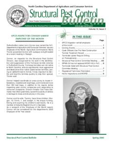 Volume 14, Issue 3  SPCD INSPECTOR CONNER NAMED EMPLOYEE OF THE MONTH  IN THIS ISSUE: