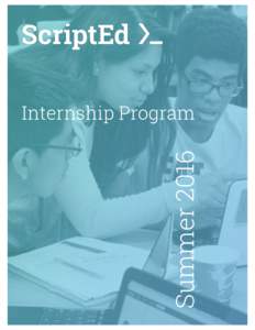 SummerInternship Program Internship Program Overview Summer 2016