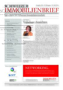 SCHWEIZER  Ausgabe 224_ 10. JahrgangJuli 2016 IMMOBILIENBRIEF Das e-paper der Schweizer Immobilienwirtschaft