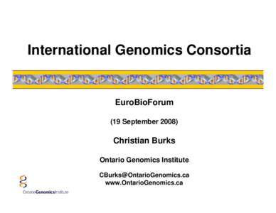 Microsoft PowerPoint, International Genomics Consortia, EuroBioForum, Strasbourg, cb.ppt