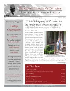 News From  President Lincoln’s Cottage Lincoln Bicentennial Edition Vol. 6