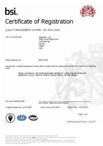 Certificate of Registration QUALITY MANAGEMENT SYSTEM - ISO 9001:2008 This is to certify that: