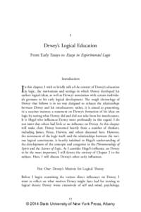 1  Dewey’s Logical Education From Early Essays to Essays in Experimental Logic  Introduction