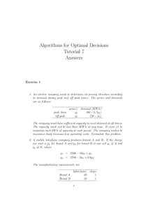Algorithms for Optimal Decisions Tutorial 7 Answers Exercise 1