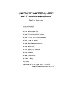 SUNSET EMPIRE TRANSPORTATION DISTRICT Board of Commissioners Policy Manual Table of Contents INTRODUCTION B-100. Board Elections