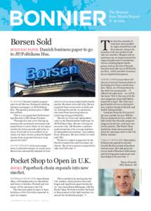 The Bonnier Four Month Report June 2016 BUSINESS PAPER. Danish business paper to go