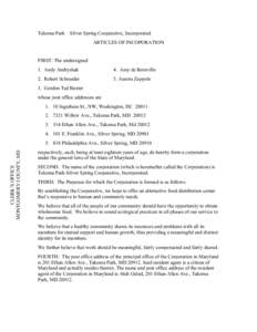 Takoma Park – Silver Spring Cooperative, Incorporated ARTICLES OF INCOPORATION FIRST: The undersigned 1. Andy Andryshak