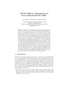 iHTTP: Efficient Authentication of Non-Confidential HTTP Traffic? Jason Gionta1 , Peng Ning1 , and Xiaolan Zhang2 1  2
