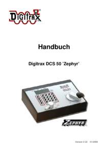 Handbuch Digitrax DCS 50 ’Zephyr’ Version