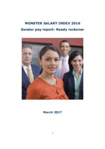MONSTER SALARY INDEX 2016 Gender pay report- Ready reckoner March