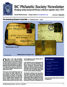 BC Philatelic Society Newsletter Bringing stamp and postal-history collectors together since 1919 The BC Philatelic Society — Always on-line at www.bcphilatelic.org The Hindenburg Disaster’s Crash Mail —