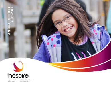 annual report[removed] indspire annual report[removed]