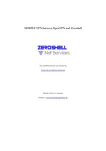Computer network security / Virtual private networks / Tunneling protocols / OpenVPN / Zeroshell / SSL-Explorer: Community Edition / SoftEther VPN