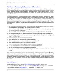 Evaluating and Managing Fragmentation, Overlap, and Duplication GAO-15-49SP Tip Sheet 3: Assessing the Soundness of Evaluations Step 3 of this guide states that analysts assess the soundness (reliability and validity) of