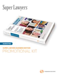 Marketing  SUPER LAWYERS BUSINESS EDITION PROMOTIONAL KIT