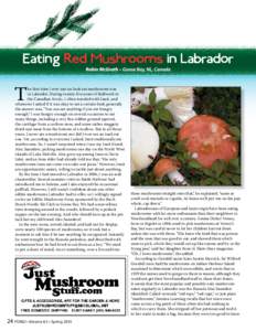 T  he first time I ever saw an Inuk eat mushrooms was in Labrador. During twenty-five years of fieldwork in the Canadian Arctic, I often traveled with Inuit, and whenever I asked if it was okay to eat a certain food, gen