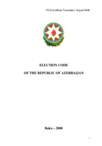 ELECTION CODE OF THE REPUBLIC OF AZERBAIJAN