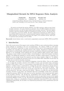 Genome Informatics 13: 112–Marginalized Kernels for RNA Sequence Data Analysis Taishin Kin