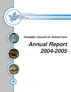 Canadian Council on Animal Care  Annual Report[removed]  Canadian Council on Animal Care