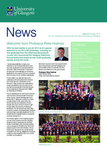 News  Issue 2 February 2013 For our Vet Alumni about the Vet Fund at the University of Glasgow  Welcome from Professor Peter Holmes