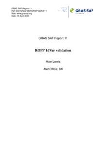 GRAS SAF Report 11 Ref: SAF/GRAS/METO/REP/GSR/011 Web: www.grassaf.org Date: 19 AprilGRAS SAF Report 11