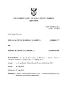 THE SUPREME COURT OF APPEAL OF SOUTH AFRICA JUDGMENT NOT REPORTABLE Case No: [removed]