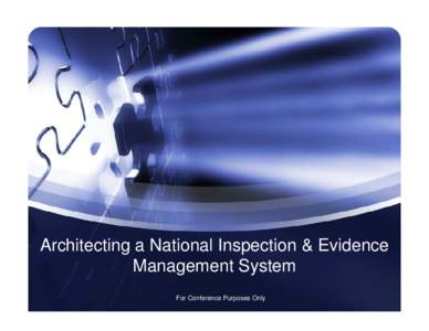 Architecting a National Inspection and Evidence Management System