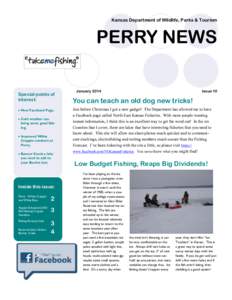 Kansas Department of Wildlife, Parks & Tourism  PERRY NEWS Special points of interest:  New Facebook Page.