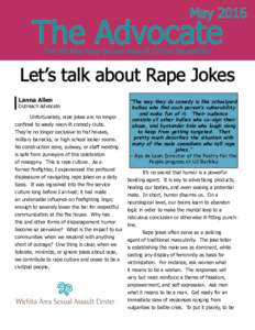 MayThe Advocate The Wichita Area Sexual Assault Center Newsletter  Let’s talk about Rape Jokes
