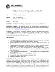 Oklahoma Workforce Development Issuance # [removed]TO: WIA Boards and Board Staff  FROM: