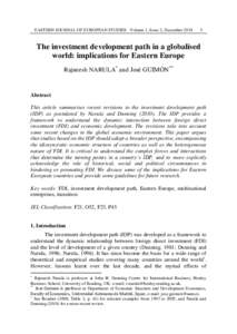 EASTERN JOURNAL OF EUROPEAN STUDIES Volume 1, Issue 2, DecemberThe investment development path in a globalised world: implications for Eastern Europe